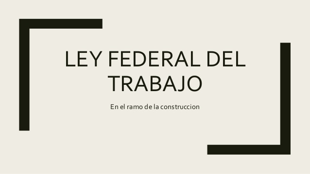 Ley Federal del Trabajo 1970