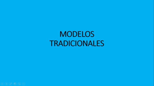 MODELOS TRADICIONALES