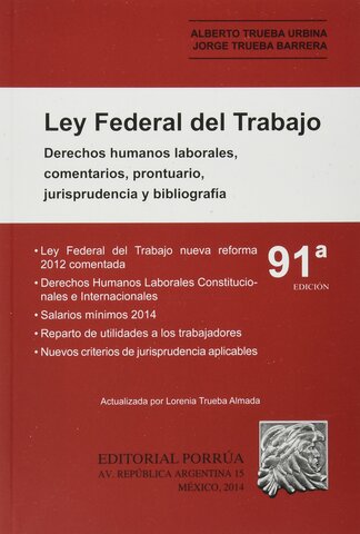 LEY FEDERAL DEL TRABAJO