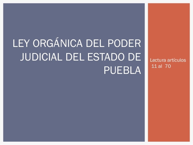 Ley Orgánica del Poder Judicial del Estado de Puebla