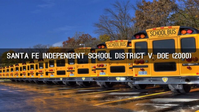 Santa Fe School District v. Doe