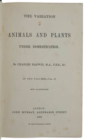 The Variation of Animals and Plants Under Domestication