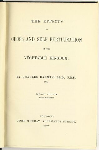 The Effects of Cross and Self Fertilisation in the Vegetable Kingdom