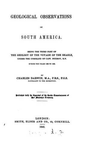 Geological Observations on South America