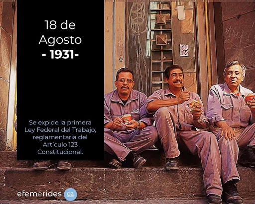 Primer Ley Federal del Trabajo en México