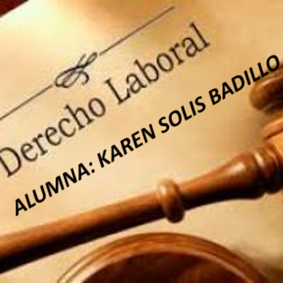 Timeline: "HISTORIA DEL DERECHO LABORAL"