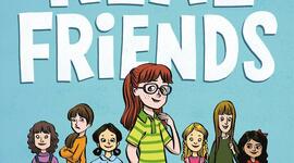 Timeline: 7B / Hera ~ Independent Reading #1 "Real Friends" by Shannon Hale and Leuyen Pham