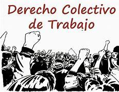 DERECHO COLECTIVO DE TRABAJO. (MEXICO)