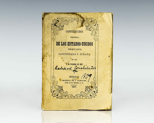 La Constitución de 1857.