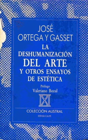 "LA DESHUMANITZACIÓ DE L'ART"
