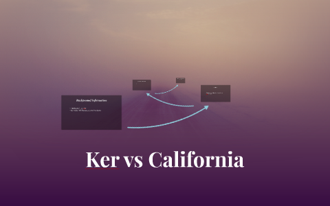 Ker v. California
