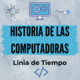 Historia de las computadoras