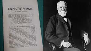 Andrew Carnegie’s Book “Gospel of Wealth”