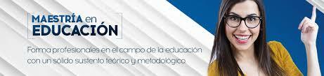 MAESTRIA EN EDUCACION
