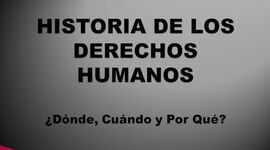 Timeline: Historia de los Derechos Humanos Nacionales e Internacionales