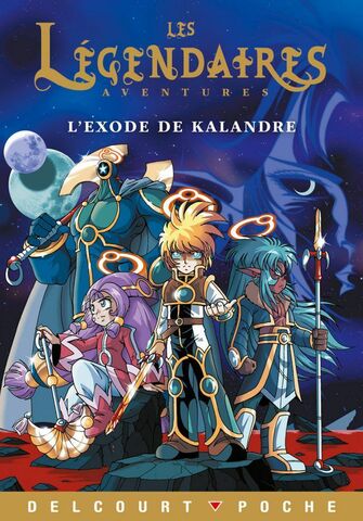 Aventures - L'Exode de Kalandre