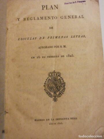 Plan y Reglamento de Escuelas de Primeras Letras