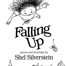 Falling Up by Shel Silverstein