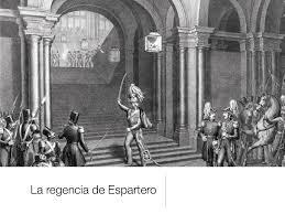La regencia de Espartero (1840-1843)