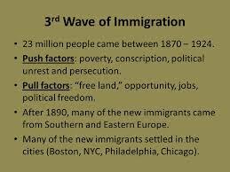 3rd Wave Of immigration (new immigrants)