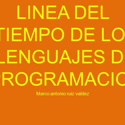 Timeline: Linea del tiempo de los Lenguajes de programación