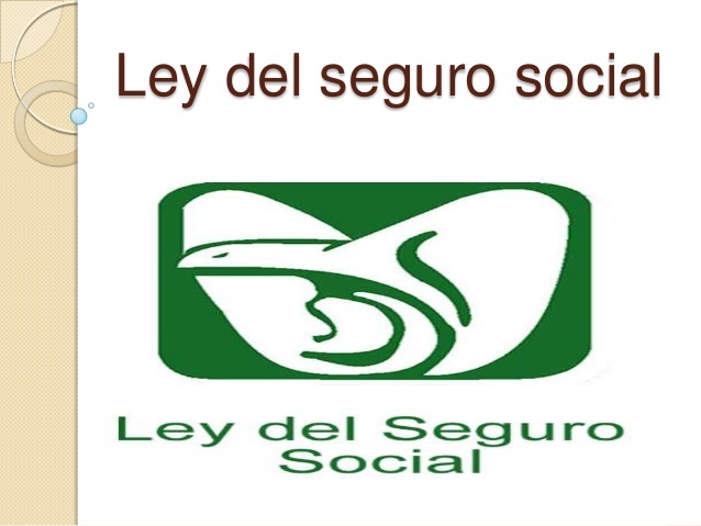 Ley del Seguro Social