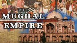 Timeline: MUGHAL EMPIRE IN SOUTH ASIA