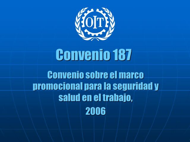 Convenio sobre el marco promocional para la seguridad y salud en el trabajo