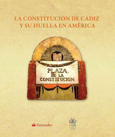 LA INFLUENCIA DE LA CONSTITUCION DE CÁDIZ