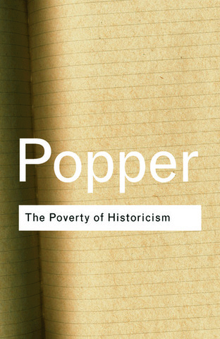 Karl Popper Published the Poverty of Historicism