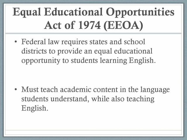 Equal Education Opportunities Act