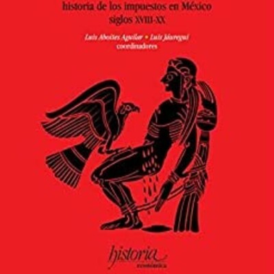 Timeline: History of Taxes in Mexico