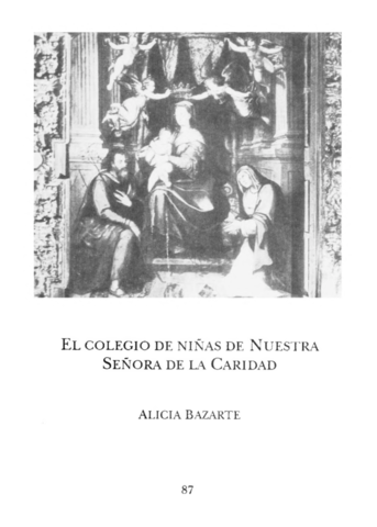 Fundación del Colegio de Nuestra Señora de la Caridad.