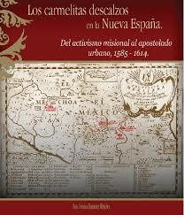 Llegada de los carmelitas a la Nueva España