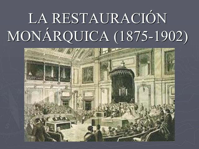 Restauración Monárquica