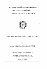 La Universidad Autónoma de Nuevo León abrió la maestría en bibliotecología