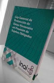 Se crea la Ley General de Protección de Datos Personales en Posesión de Sujetos Obligados.