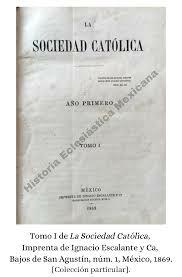 Se funda la Sociedad Católica Mexicana