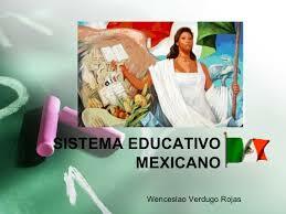 Surgimiento del Sistema Educativo Mexicano
