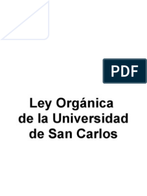 El congreso promulga la primera ley orgánica de la Universidad de San Carlos de Guatemala