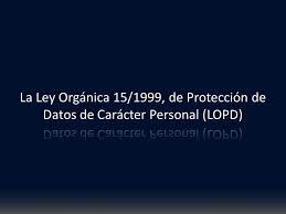 LEY ORGÁNICA DE ESPAÑA 15/1999