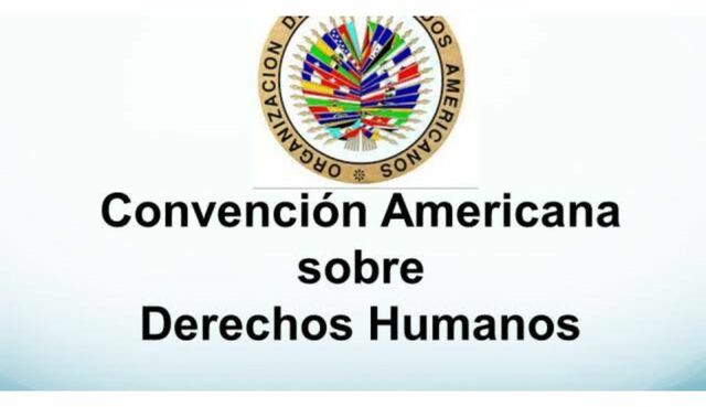 Convención Americana de Derechos Humanos