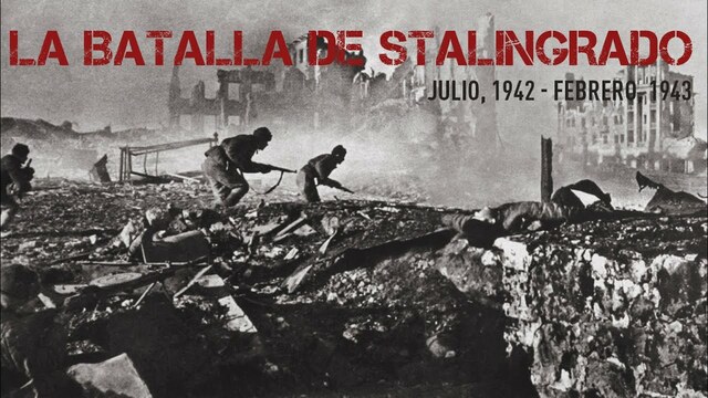 Se inicia la batalla de Stalingrado entre Alemania y Unión Soviética.
