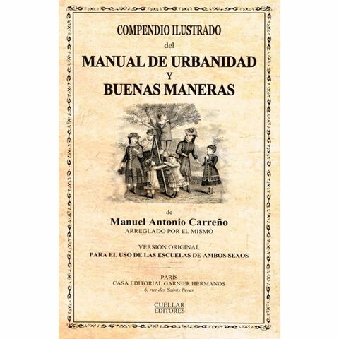 Manual de Urbanidad y Buenas Maneras.