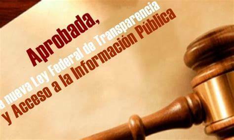 LEY FEDERAL DE ACCESO A LA INFORMACION PUBLICA