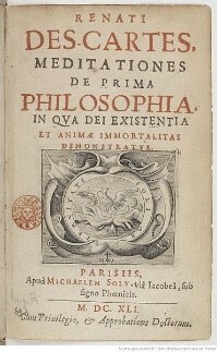 Meditationes de prima philosophia, in quibus Dei existentia, & animae à corpore distinctio, demonstratur de Descartes.