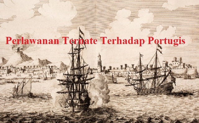 Perlawanan Protugis dan Ternate