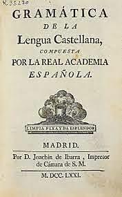 La publicacion de la primera gramática  en una lengua vulgar europea