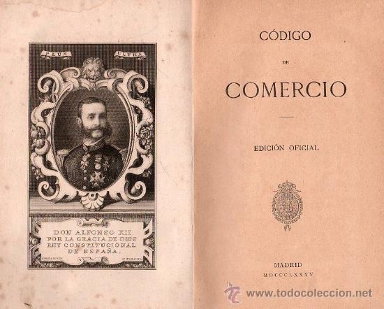 EXPEDICIÓN DEL CÓDIGO DE COMERCIO ESPAÑOL