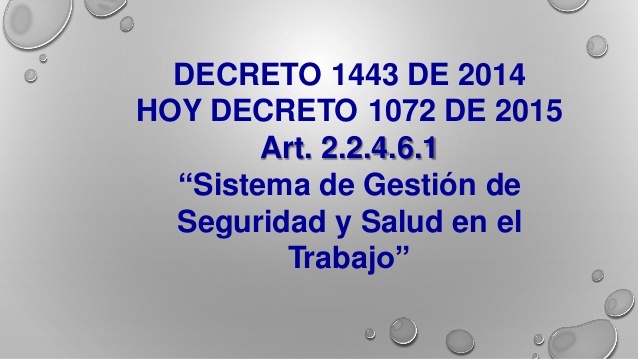 Colombia, Decreto 1443 de 2014